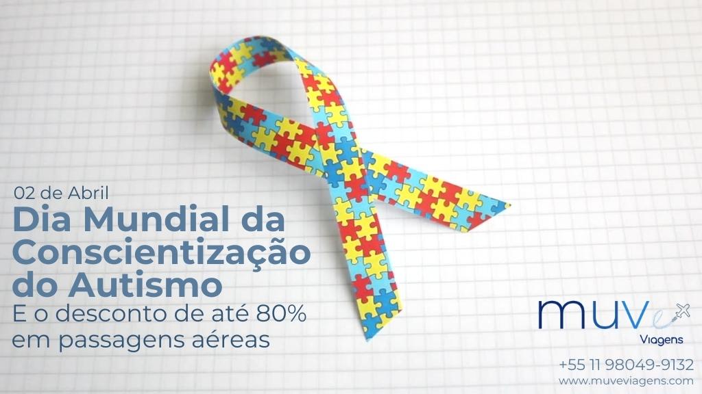 MUVe Viagens fala sobre o Dia Mundial da Conscientização do Autismo.