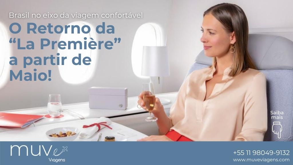 Agência de Viagens MUVe Viagens fala sobre o Retorno da Primeira Classe da Air France “La Première” ao Brasil a partir de Maio. Imagem: Divulgação Air France.