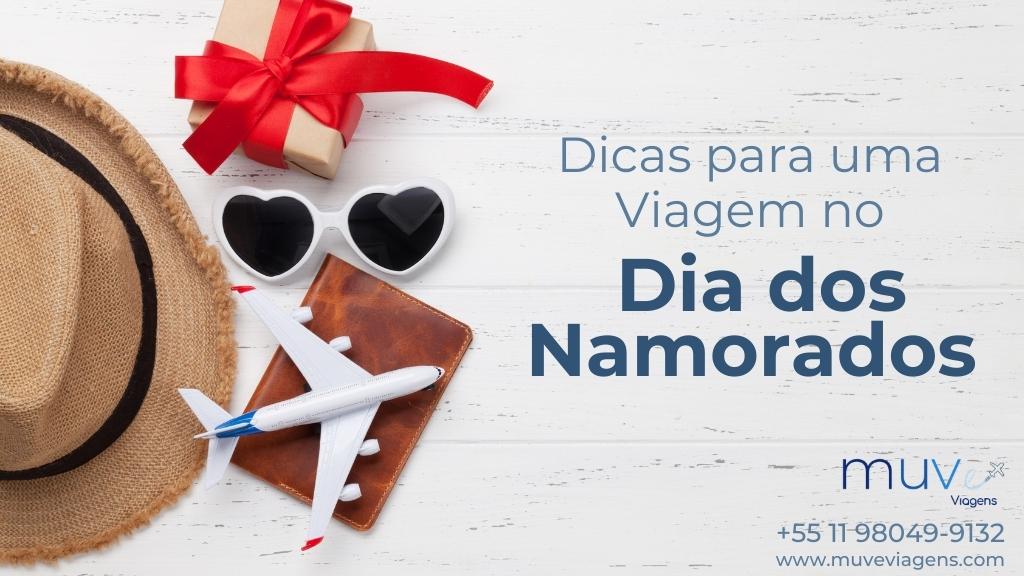 MUVe Viagens dá dicas para viajar no dia dos namorados.